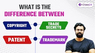 What is the Difference between Copyright Trade Secrets Patent and Trademark by Bhunesh Sir [upl. by Lenoyl]