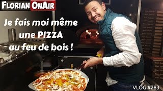 Je fais moi même une PIZZA au feu de bois VLOG 283 [upl. by Hake]