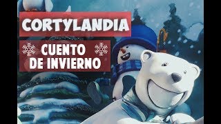 CORTYLANDIA CUENTO DE INVIERNO completo y alta calidad Cortylandia Madrid 2017  2018 [upl. by Hershel]