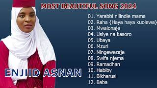 Enjiid Asnan  YARABBI nilindie MAMA Full Album 2024 [upl. by Chin112]