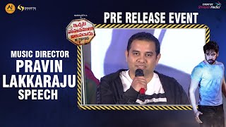 Music Director Praveen Lakkaraju Speech  Ichata Vahanamulu Nilupa Radu Pre Release Event [upl. by Cristy]