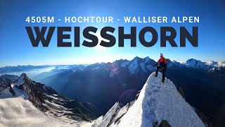 Weisshorn 4505m via Ostgrat  Hochtour auf das Juwel der Walliser Alpen  Die Dokumentation [upl. by Sherye]