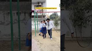 Teacher ki beti VS Principal ki beti 👩‍🏫 shorts ytshorts sejalgabashorts schoollife [upl. by Adnalro]