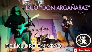 DUO DON ARGAÑARAZ  TODOS LOS TEMAS EN VIVO [upl. by Anayrb]