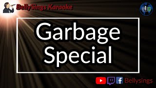 Garbage  Special Karaoke [upl. by Narf]