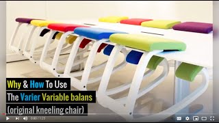 Why amp How To Use The Varier Variable balans  the original kneeling chair [upl. by Sophronia]