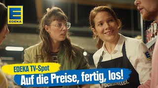 Auf die Preise fertig los Schmale Preise und fette Auswahl  EDEKA Werbung 2023 [upl. by Regni]