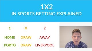 1x2 in Sports Betting Explained [upl. by Llenra]