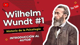 📚Wilhelm Wundt 14 Introducción a Wundt Historia de la Psicología UNED [upl. by Lamb976]