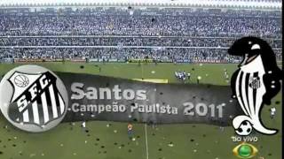 SANTOS CAMPEÃO PAULISTA 2011  Santos 2x1 Corinthians Final Paulista 2011 [upl. by Anidualc131]