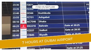 7 HOURS LAYOVER AT DUBAI AIRPORT [upl. by Lubow314]