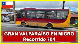 GRAN VALPARAÍSO EN MICRO  De Cerro San Roque a Mall marina Arauco Recorrido 704 🚌🇨🇱 [upl. by Aniteb]