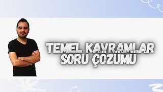 TEMEL KAVRAMLAR GİRİŞ SORU ÇÖZÜMÜ12 [upl. by Icyaj51]