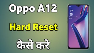 Oppo A12 Hard Reset  Oppo A12 Hard Reset Kaise Karen [upl. by Muirhead]