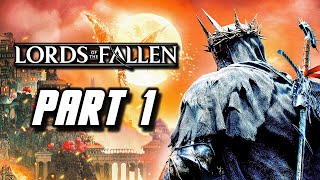 Lords of the Fallen  Gameplay Walkthrough Part 1 No Commentary [upl. by Halverson]