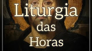 Liturgia das Horas  Hora Média 2ªssdom 271024 TC30 Ano B [upl. by Thia]