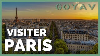 Visiter Paris  Les 10 choses à faire et à voir [upl. by Zonda440]