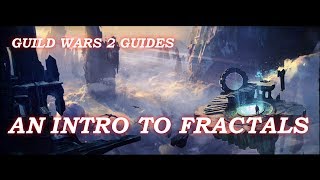 GW2 Guides  An Intro to Fractals [upl. by Yecam636]