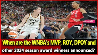 News When are the WNBAs MVP ROY DPOY and other 2024 season award winners announced [upl. by Penland250]