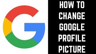 How to Change Google Profile Picture [upl. by Darrej]