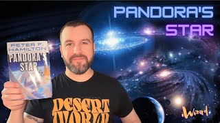 PANDORA’S STAR by Peter F Hamilton  NonSpoiler Review [upl. by Notsahc896]