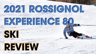 2021 Rossignol Experience 80 Ski Review  Auski Australia [upl. by Varuag]