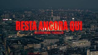 ALESSANDRO FIORELLO RESTA ANCORA QUI OFFICIAL VIDEO 2024 [upl. by Ruggiero]