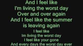 Simple Plan  Worst Day Ever Lyrics [upl. by Whiting]