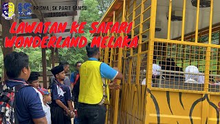 Lawatan Ke Safari Wonderland Melaka 2022  PRISMA [upl. by Uwkuhceki]