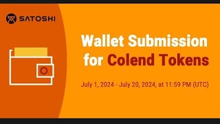 How to Link Colend Core EVM Wallet Address On Satoshi 1st July  20th July 2024 [upl. by Bunder]