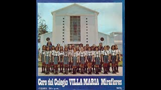 Colegio Villa Maria Miraflores  Villa Maria School song  Swisswalking song 1975 [upl. by Ellerrehc]