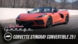 First Drive of 2020 Corvette Stingray Convertible Z51  Jay Leno’s Garage [upl. by Hoffer]