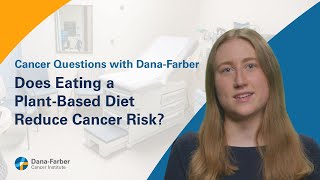 Does Eating a Plantbased Diet Reduce Cancer Risk [upl. by Janenna707]