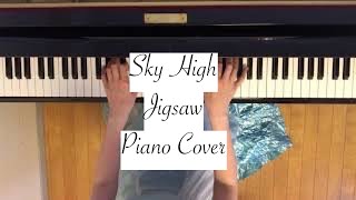 Jigsaw  Sky High piano cover [upl. by Bonine]