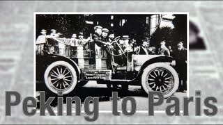 The Peking to Paris Race of 1907 Part 1 [upl. by Nerrol419]