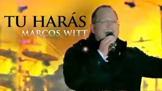 Tú harás  Marcos Witt Sobrenatural [upl. by Rollins747]