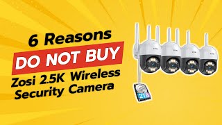 🚨 DONT BUY Zosi 25K Wireless Camera Before Watching This 🚨 6 Reasons [upl. by Nader]