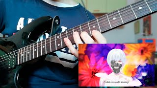 Munou  Tokyo Ghoul √A OP Guitar Cover by osterreich [upl. by Emsoc]