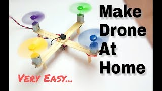 How To Make Drone At Home Quadcopter Easy🔥 [upl. by Farkas553]