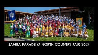 Samba Parade  The North Country Fair 2024 Arcata CA Condensed [upl. by Berwick836]