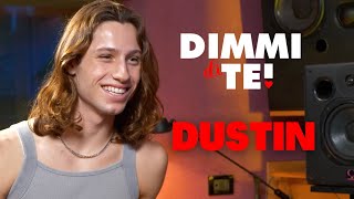 DIMMI DI TE  Dustin Taylor  Puntata 40 [upl. by Aremmat]