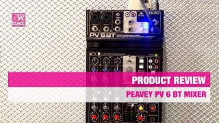 Review Peavey PV 6 BT Mixer  Bax Music [upl. by Agatha]