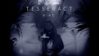 TesseracT  King from Sonder [upl. by Web]