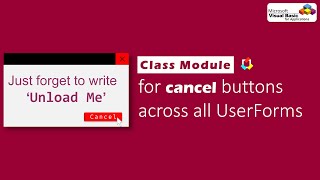 VBA Class module for cancel buttons across all userforms [upl. by Fromma401]