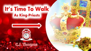 Time To Walk  As KingPriests  Tabernacle Prayer  Pentecost [upl. by Urbano]