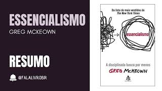 ESSENCIALISMO  GREG MCKEOWN  RESUMO Audiobook [upl. by Sixel]