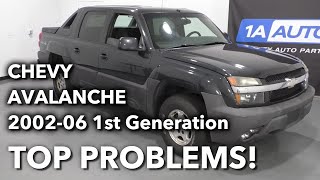 Top 5 Problems Chevy Avalanche Truck 1st Generation 200206 [upl. by Enois664]