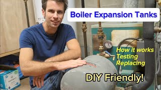 How to Test and Replace a Boiler Expansion Tank  Hot Water Heating System [upl. by Modla]