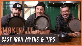 Cast Iron Myths Caring for your Skillet amp Tips  Makin It  Brad Leone [upl. by Suired239]