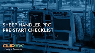 Sheep Hander Pro  PreStart Checklist  Clipex [upl. by Thera]